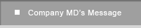 Company MD's Message