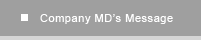 Company MD's Message
